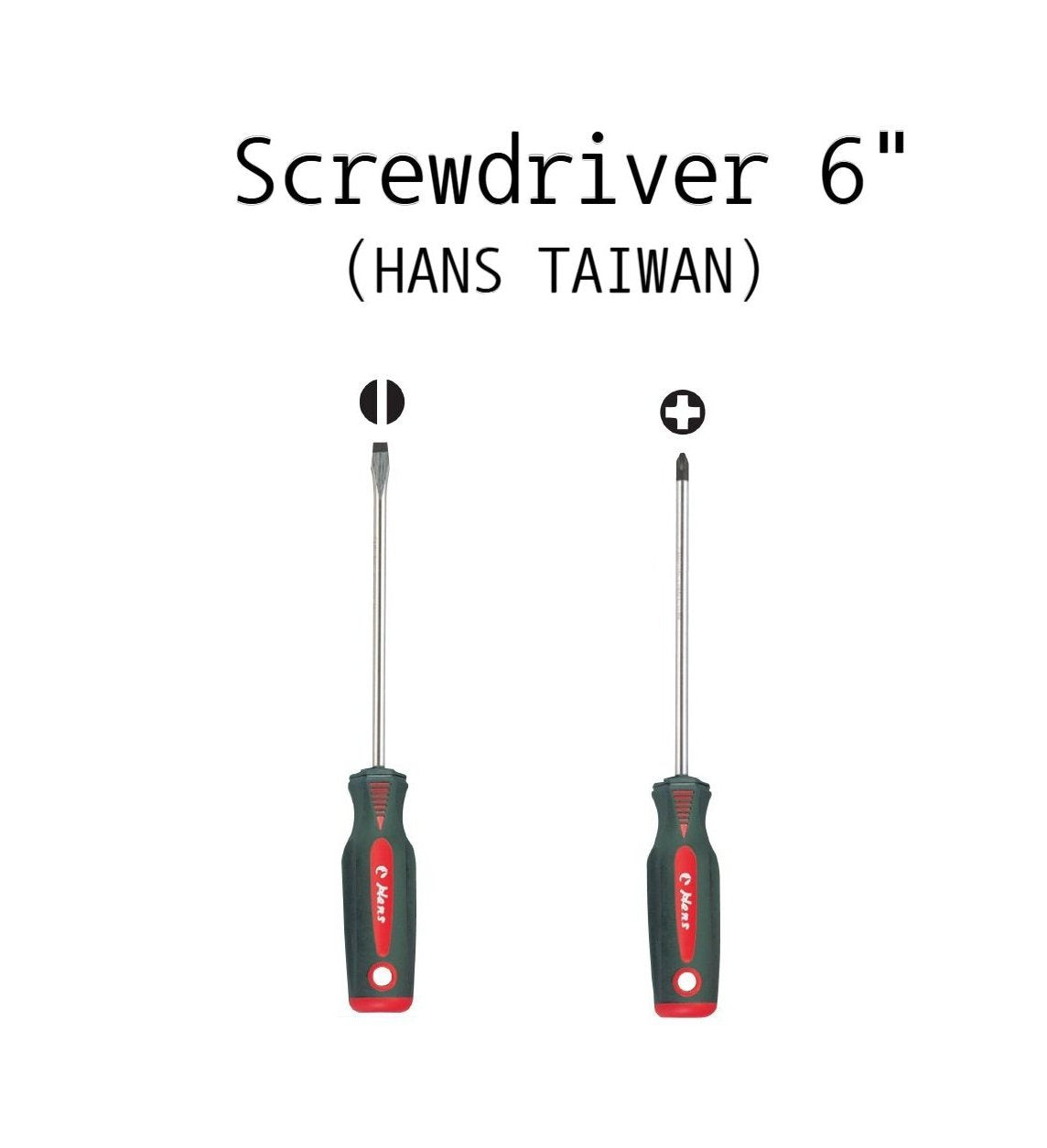 6inch phillips and flathead screwdriver original taiwan